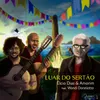 About Luar do Sertão Song