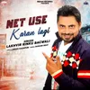 About Net Use Karan Lagi Song
