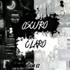 About Oscuro Claro Song