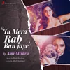 About Tu Mera Rab Ban Jaye Song