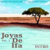 Joyas de Ifa, Vol. 1 (feat. Marlow Rosado)