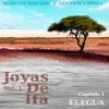 Elegua: Joyas de Ifa, Vol. 1 Capitulo 3 (feat. Marlow Rosado)