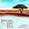 Yemaya: Joyas de Ifa, Vol. 1 Capitulo 8 (feat. Marlow Rosado)