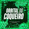 About ORBITAL DO COQUEIRO Song