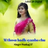 About M thosu badh syanho chu Song