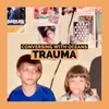 About Trauma Song