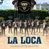 La Loca