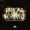 Ibiza Lounge