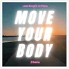 About Move Your Body Song