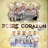 About Pobre Corazón Song