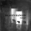 About Heaven Hanged Song
