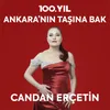 About 100. Yıl: Ankara'nın Taşına Bak Song