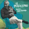 About El Penúltimo Song