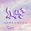 About ANDROMEDA Song