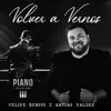 About Volver A Vernos Song