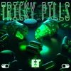 About Tricky Pills Song