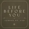 Life Before You