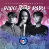 About RADU TETAP RADU Song