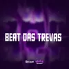 About BEAT DAS TREVAS Song