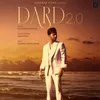 About Dard 2.0 Song