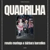 About Quadrilha Song