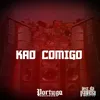 About KAO COMIGO Song