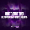 AUTOMOTIVO MINI PHONK