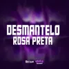 DESMANTELO ROSA PRETA