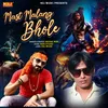 About Mast Malang Bhole Song