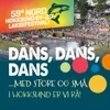 Dans dans Dans … i Hokksund er vi rå