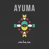 About AYUMA Song