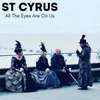 About All The Eyes Are On Us Song