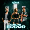 Fue un Error