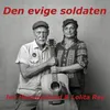 About Den evige soldaten Song