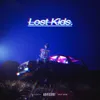 About Lost Kids. Song