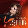 About Sehir Song