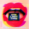 About One Last Time (Remix) Song