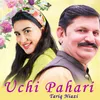 About Uchi Pahari Song