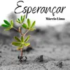 About Esperançar Song