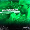 About BOLSONARO Song