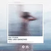 About Feel Like Dancing Song