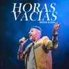 About Horas Vacías Song