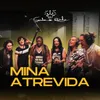 About Mina Atrevida Song