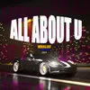 About ALL ABOUT YOU Song