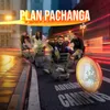 About Plan Pachanga Song