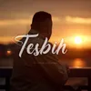 About TESBİH Song