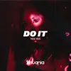 About Do It Song