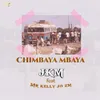 About Chimbaya Mbaya Song