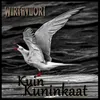 About Kuin Kuninkaat Song