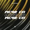 About Move On Song